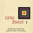 Predstavljamo: "Goli život" Ozrena Žuneca